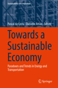 Towards a Sustainable Economy : Paradoxes and Trends in Energy and Transportation (Sustainability and Innovation)