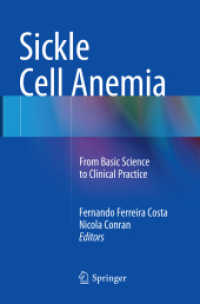 Sickle Cell Anemia : From Basic Science to Clinical Practice