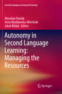 Autonomy in Second Language Learning: Managing the Resources (Second Language Learning and Teaching)