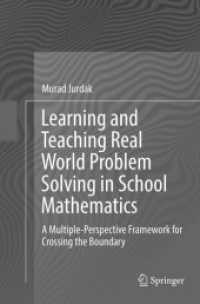 Learning and Teaching Real World Problem Solving in School Mathematics : A Multiple-Perspective Framework for Crossing the Boundary