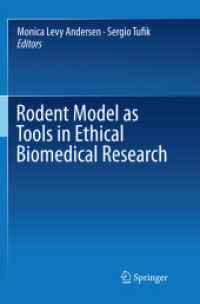 Rodent Model as Tools in Ethical Biomedical Research