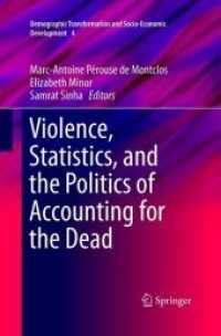 Violence, Statistics, and the Politics of Accounting for the Dead (Demographic Transformation and Socio-economic Development)