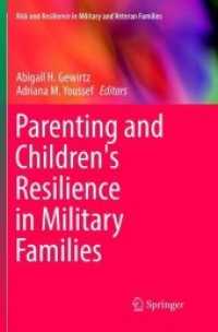 Parenting and Children's Resilience in Military Families (Risk and Resilience in Military and Veteran Families)