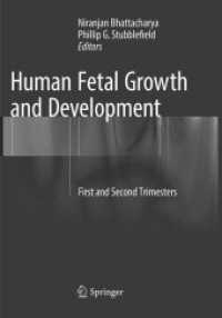 Human Fetal Growth and Development : First and Second Trimesters