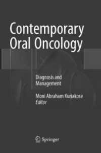 Contemporary Oral Oncology : Diagnosis and Management
