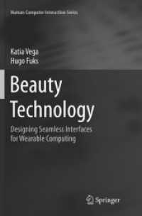 Beauty Technology : Designing Seamless Interfaces for Wearable Computing (Human-computer Interaction Series)