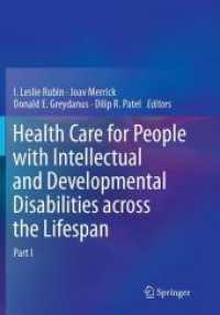 Health Care for People with Intellectual and Developmental Disabilities across the Lifespan, 3 Teile （Softcover reprint of the original 1st ed. 2016. 2020. clxxx, 2268 S. C）