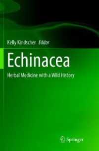 Echinacea : Herbal Medicine with a Wild History