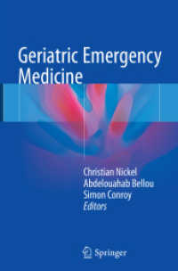 Geriatric Emergency Medicine （Softcover Reprint of the Original 1st 2018）