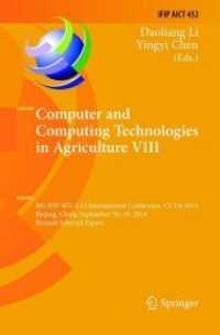 Computer and Computing Technologies in Agriculture VIII : 8th IFIP WG 5.14 International Conference, CCTA 2014, Beijing, China, September 16-19, 2014, Revised Selected Papers (Ifip Advances in Information and Communication Technology)