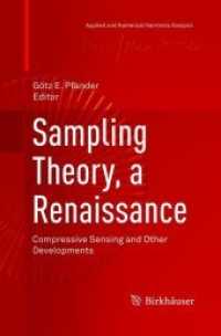 Sampling Theory, a Renaissance : Compressive Sensing and Other Developments (Applied and Numerical Harmonic Analysis)