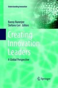 Creating Innovation Leaders : A Global Perspective (Understanding Innovation)