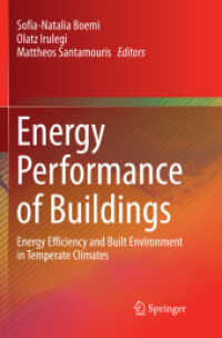 Energy Performance of Buildings : Energy Efficiency and Built Environment in Temperate Climates