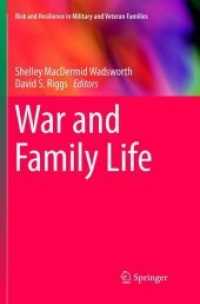 War and Family Life (Risk and Resilience in Military and Veteran Families)