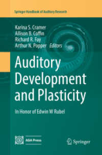 Auditory Development and Plasticity : In Honor of Edwin W Rubel (Springer Handbook of Auditory Research)