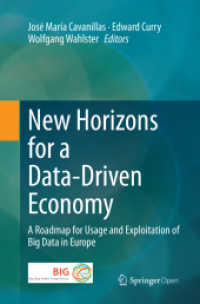 New Horizons for a Data-Driven Economy : A Roadmap for Usage and Exploitation of Big Data in Europe