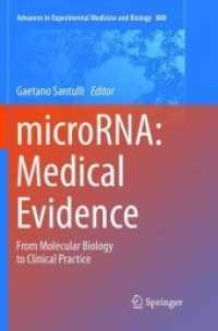 microRNA: Medical Evidence : From Molecular Biology to Clinical Practice (Advances in Experimental Medicine and Biology)