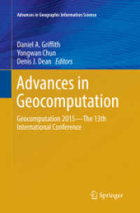 Advances in Geocomputation : Geocomputation 2015--The 13th International Conference (Advances in Geographic Information Science)
