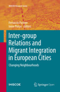 Inter-group Relations and Migrant Integration in European Cities : Changing Neighbourhoods (Imiscoe Research Series)