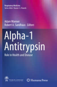 Alpha-1 Antitrypsin : Role in Health and Disease (Respiratory Medicine)
