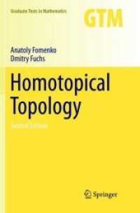Homotopical Topology (Graduate Texts in Mathematics) （2ND）