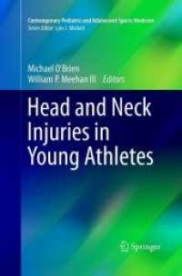 Head and Neck Injuries in Young Athletes (Contemporary Pediatric and Adolescent Sports Medicine)