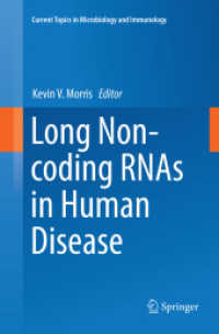 Long Non-coding RNAs in Human Disease (Current Topics in Microbiology and Immunology)