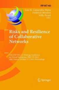 Risks and Resilience of Collaborative Networks : 16th IFIP WG 5.5 Working Conference on Virtual Enterprises, PRO-VE 2015, Albi, France,, October 5-7, 2015, Proceedings (Ifip Advances in Information and Communication Technology)
