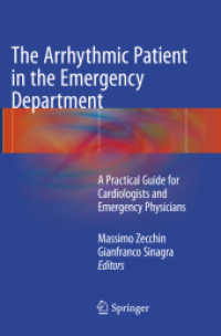 The Arrhythmic Patient in the Emergency Department : A Practical Guide for Cardiologists and Emergency Physicians