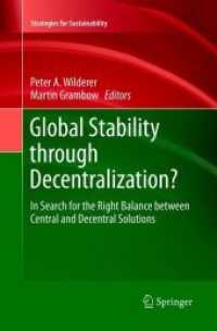 Global Stability through Decentralization? : In Search for the Right Balance between Central and Decentral Solutions (Strategies for Sustainability)