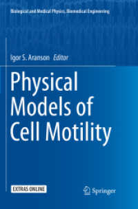Physical Models of Cell Motility (Biological and Medical Physics, Biomedical Engineering)