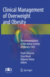 Clinical Management of Overweight and Obesity : Recommendations of the Italian Society of Obesity (SIO)