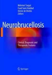 Neurobrucellosis : Clinical, Diagnostic and Therapeutic Features