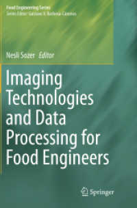 Imaging Technologies and Data Processing for Food Engineers (Food Engineering Series)