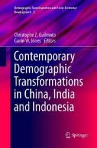 Contemporary Demographic Transformations in China, India and Indonesia (Demographic Transformation and Socio-economic Development)