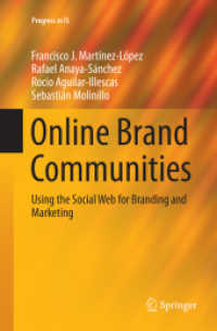 Online Brand Communities : Using the Social Web for Branding and Marketing (Progress in Is)