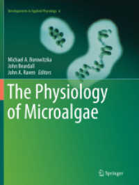 The Physiology of Microalgae (Developments in Applied Phycology)