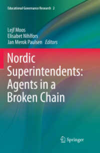 Nordic Superintendents: Agents in a Broken Chain (Educational Governance Research)