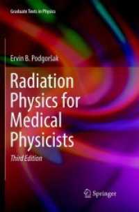Radiation Physics for Medical Physicists (Graduate Texts in Physics) （3RD）