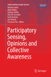 Participatory Sensing, Opinions and Collective Awareness (Understanding Complex Systems)