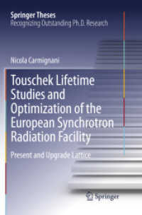 Touschek Lifetime Studies and Optimization of the European Synchrotron Radiation Facility : Present and Upgrade Lattice (Springer Theses)