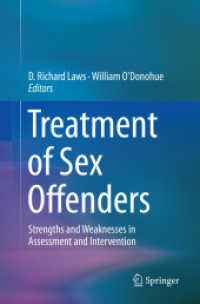 Treatment of Sex Offenders : Strengths and Weaknesses in Assessment and Intervention