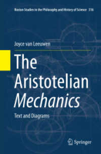 The Aristotelian Mechanics : Text and Diagrams (Boston Studies in the Philosophy and History of Science)