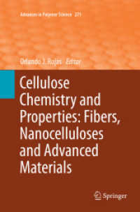 Cellulose Chemistry and Properties: Fibers, Nanocelluloses and Advanced Materials (Advances in Polymer Science)
