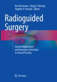 Radioguided Surgery : Current Applications and Innovative Directions in Clinical Practice