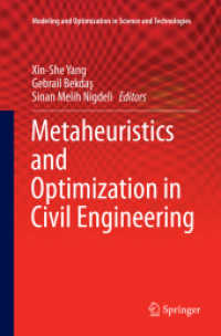 Metaheuristics and Optimization in Civil Engineering (Modeling and Optimization in Science and Technologies)