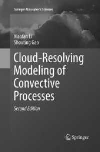 Cloud-Resolving Modeling of Convective Processes (Springer Atmospheric Sciences) （2ND）