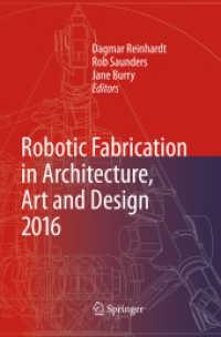 Robotic Fabrication in Architecture, Art and Design 2016