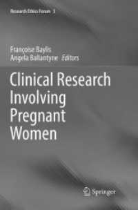 Clinical Research Involving Pregnant Women (Research Ethics Forum)