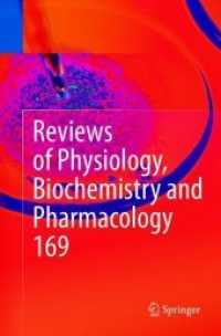 Reviews of Physiology, Biochemistry and Pharmacology Vol. 169 (Reviews of Physiology, Biochemistry and Pharmacology)